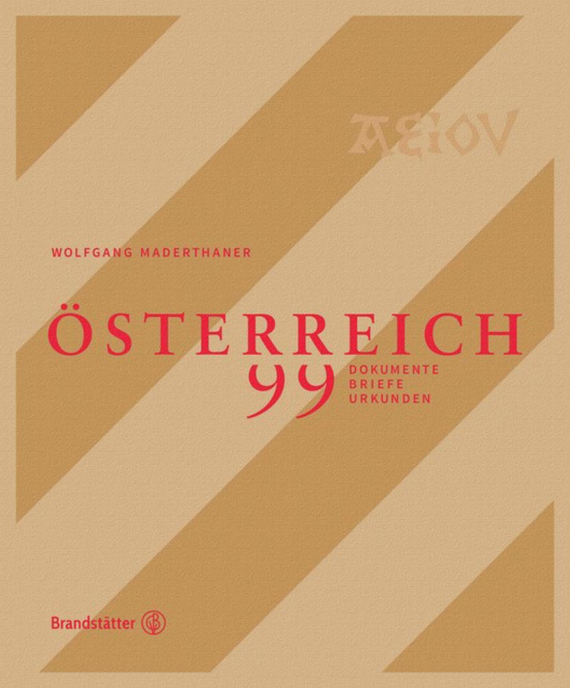 ÖSTERREICH - 99 Dokumente, Briefe und Urkunden